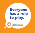 Everyone has a role to play - Palliative Care Project