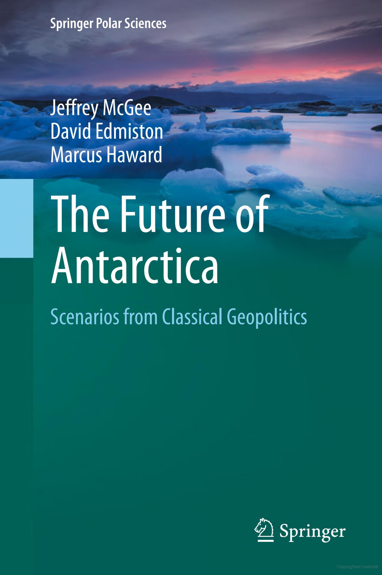 Book cover of The Future of Antarctica